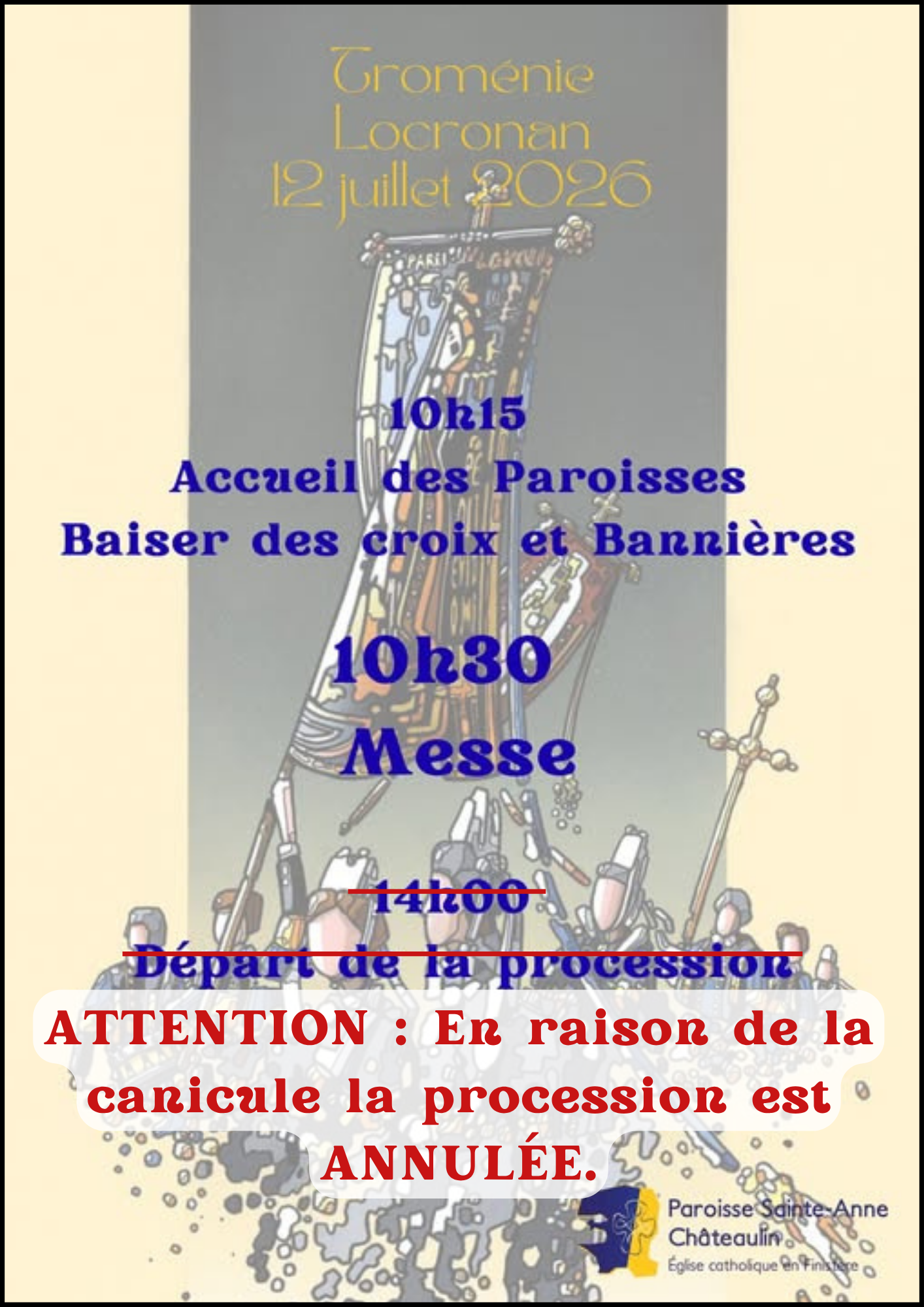 Troménie 2026 - En raison de la canicule la procession est annulée.